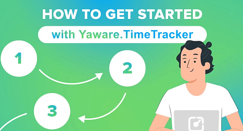How to Get Started with Yaware,Timetracker