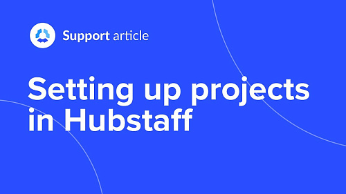 Настройка проектов в Hubstaff